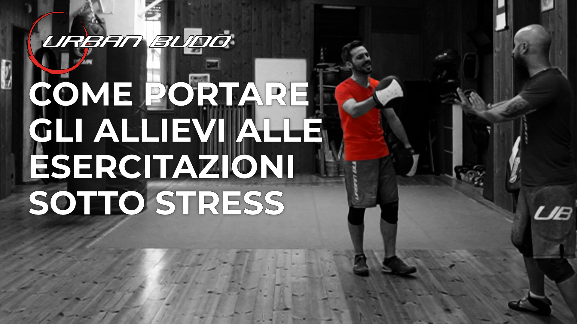 Insegnare difesa personale: come portare gli allievi alle esercitazioni sotto stress