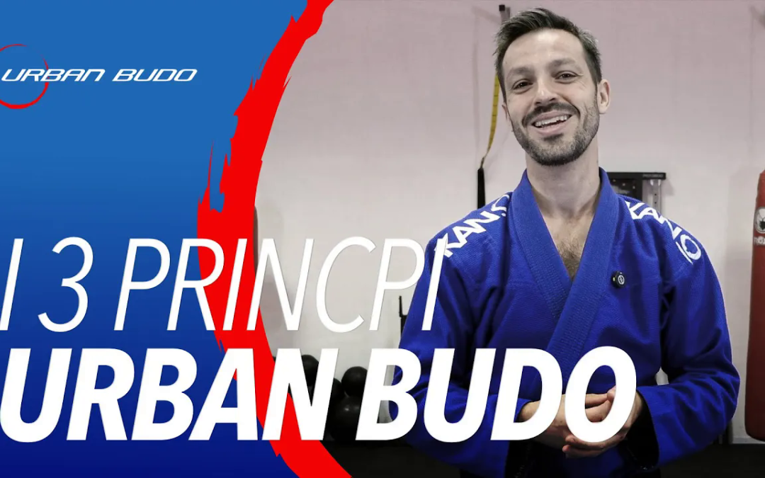 I tre principi fondamentali di Urban Budo: sicurezza, salute ed equilibrio